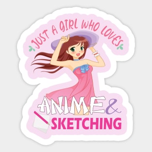 Just a girl who loves anime and sketching for anime sketching lovers Sticker